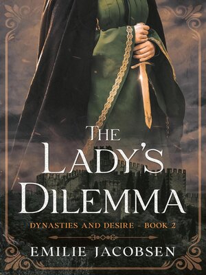 cover image of The Lady's Dilemma